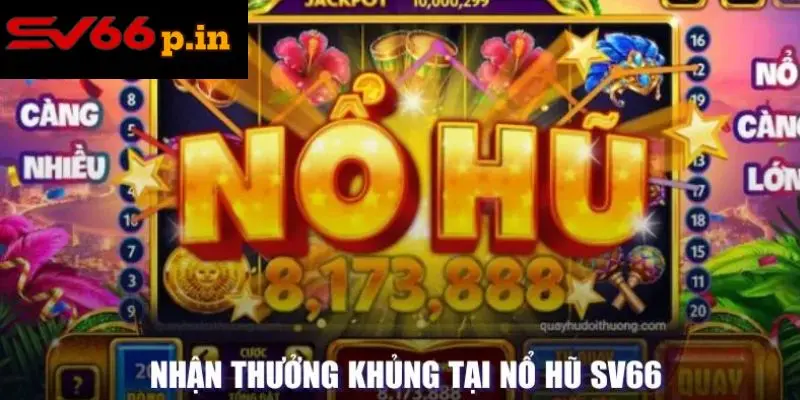 Nhận thưởng khủng với sự kiện đặc sắc